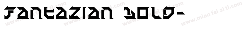 Fantazian Bold字体转换